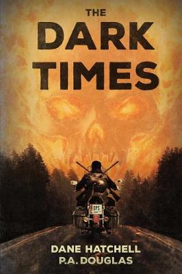 The Dark Times
