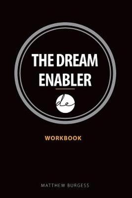 The Dream Enabler