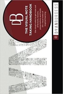 The Visual Note Taking Handbook
