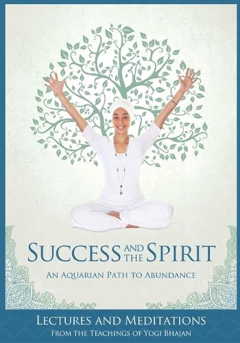 Success and The Spirit
