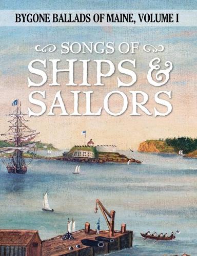 Songs of Ships & Sailors
