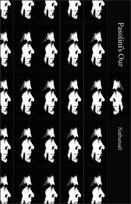 Pasolini’s Our