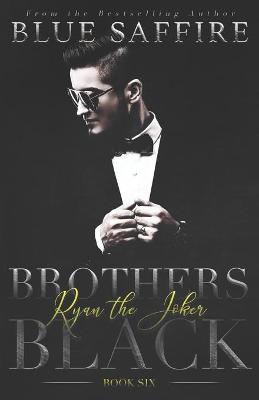 Brothers Black 6