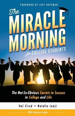The Miracle Morning for College Students