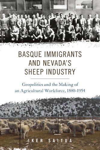 Basque Immigrants and Nevada's Sheep Industry