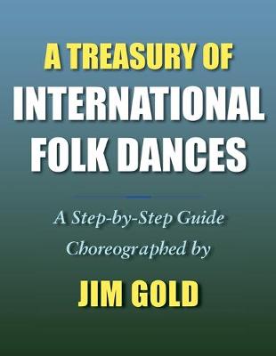 A Treasury of International Folk Dances