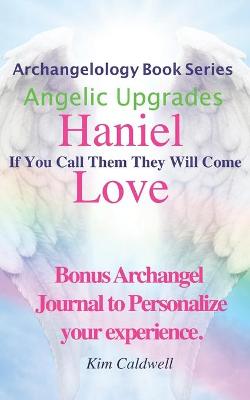 Archangelology, Haniel, Love