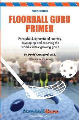 Floorball Guru Primer