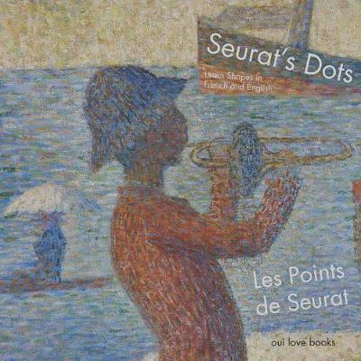 Les Points de Seurat / Seurat's Dots
