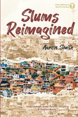 Slums Reimagined