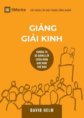 Expositional Preaching / Giảng Giải Kinh