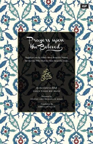 Prayers Upon the Beloved ﷺ