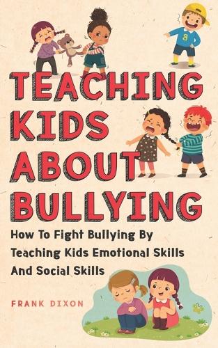 Teaching Kids About Bullying