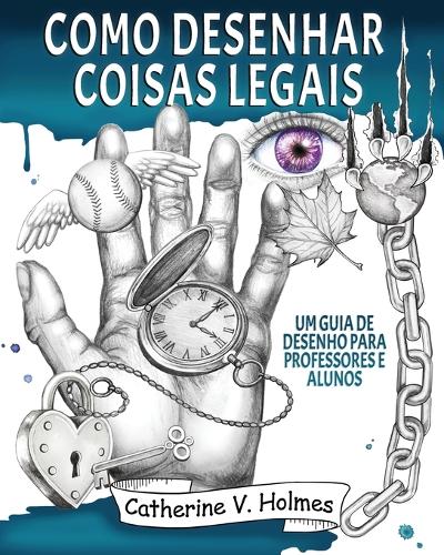 Como desenhar coisas legais