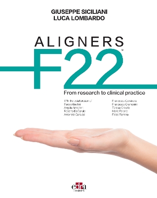 ALIGNERS F22 - From research to clinical practice