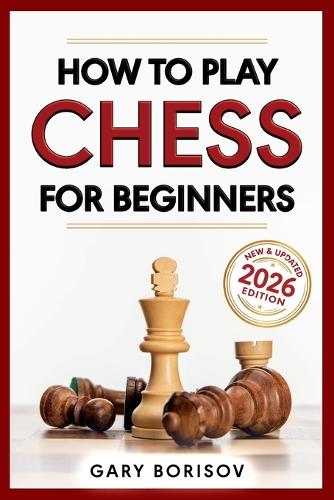 How to Play Chess for Beginners