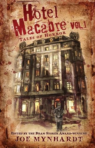 Hotel Macabre Vol.1