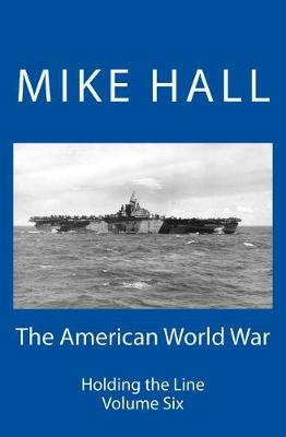 The American World War