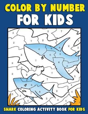 Color by Number for Kids