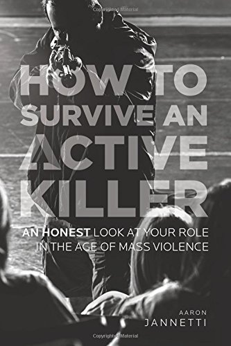How to Survive an Active Killer