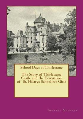 School Days at Thirlestane