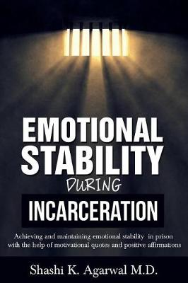 Emotional Stability During Incarceration
