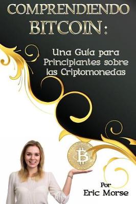 Comprendiendo Bitcoin