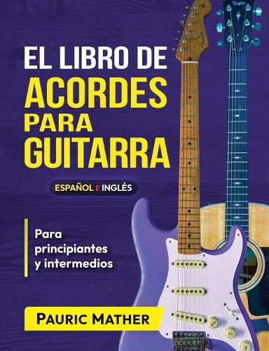 El Libro De Acordes Para Guitarra