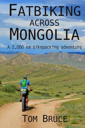 Fatbiking across Mongolia