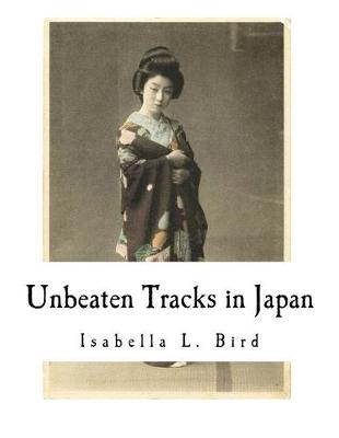 Unbeaten Tracks in Japan