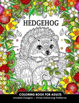 Hedgehog Coloring Book for Adults