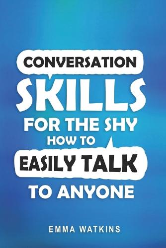 Conversation Skills For The Shy