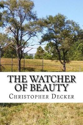 The Watcher of Beauty