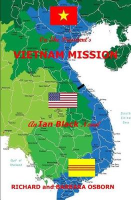 On The President's Vietnam Mission