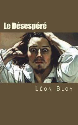 Le Désespéré