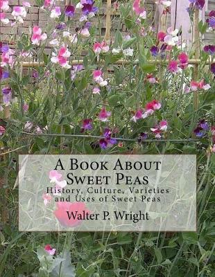 A Book About Sweet Peas