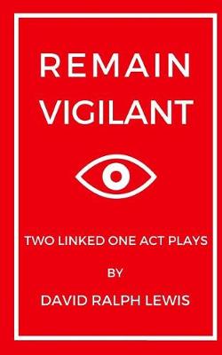 Remain Vigilant