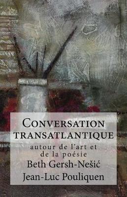 Conversation Transatlantique