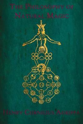 The Philosophy of Natural Magic