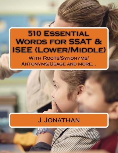 510 Essential Words for SSAT & ISEE (Lower/Middle)