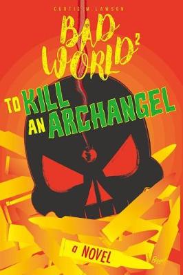 To Kill an Archangel