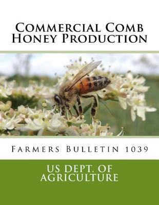 Commercial Comb Honey Production
