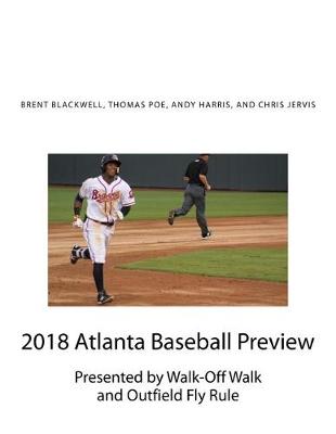2018 Atlanta Baseball Preview