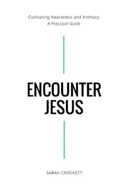 Encounter Jesus