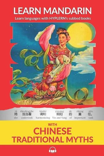 Learn Mandarin with Traditional Chinese Myths