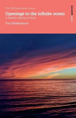 Openings to the infinite ocean