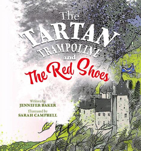 The Tartan Trampoline and the Red Shoes
