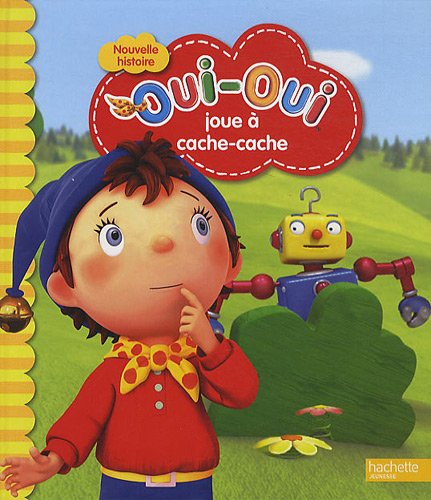 Oui-Oui Joue a Cache-Cache