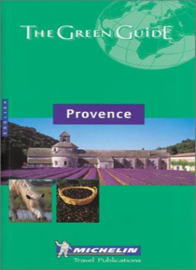 Provence Green Guide (Michelin Green Guides)