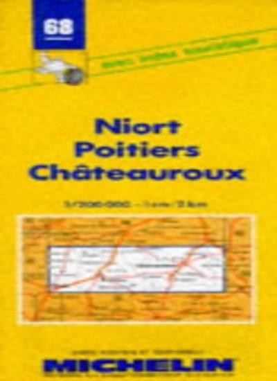 Michelin Map 68 Niort, Poitiers, Chateauroux